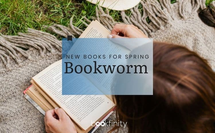 Spring Book Releases for Bookworms 2026