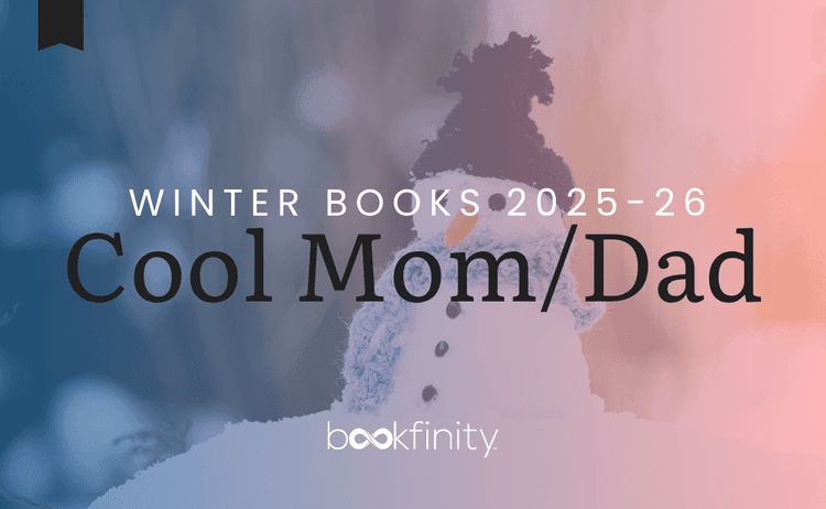 The Cool Mom/Dad Winter New Release Book List