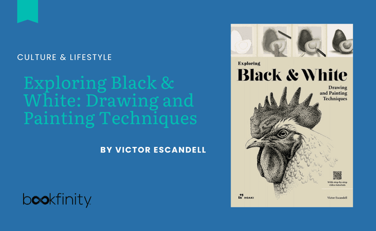 Learn 10 Ways To Create And Express Black And White Illustrations