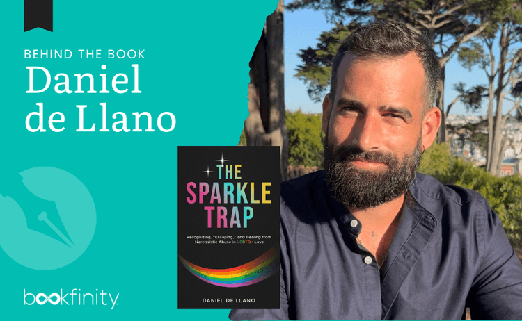 Daniel de Llano on Recovery, Resilience, and Writing for the LGBTQ+ Community