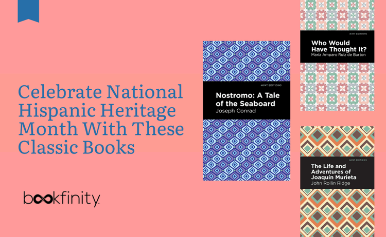 Celebrate National Hispanic Heritage Month With These Classic Books