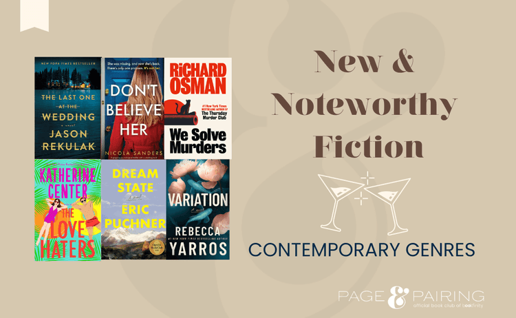 New & Noteworthy Contemporary Fiction