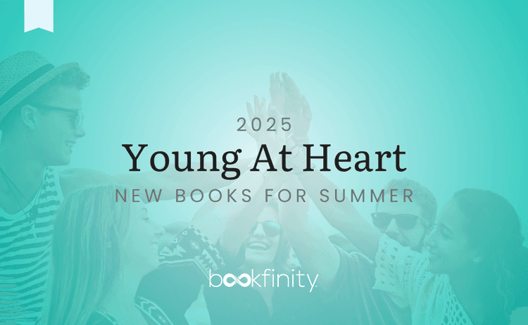 New Summer Books for Young at Heart