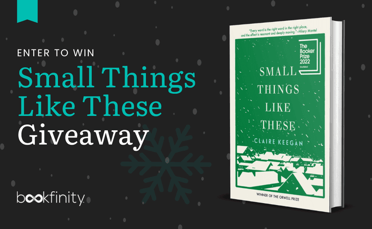 Small Things Like These Book Giveaway
