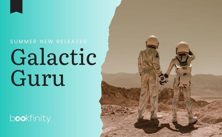 Summer Book Releases for Galactic Gurus 2026