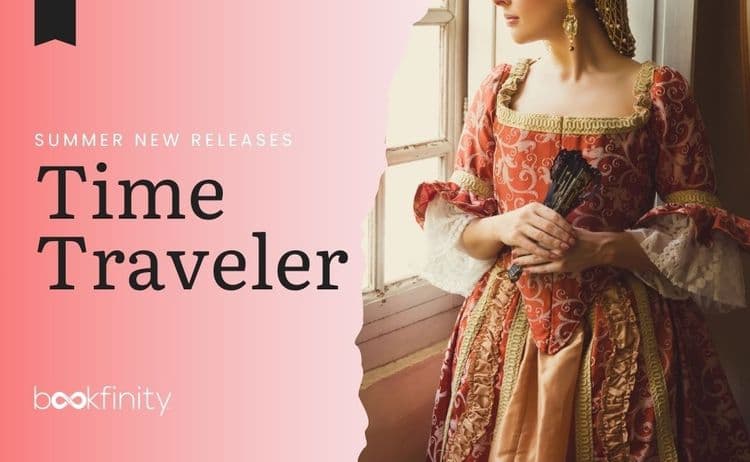 Summer Book Releases for Time Travelers 2026